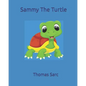 Sammy The Turtle - Paperback