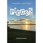 Pieces: Putting Me Back Together: Finding Peace in His Presence - Paperback