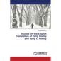 Studies on the English Translation of Tang Poetry and Song Ci Poetry - Paperback