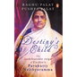 Destiny's Child: The Undefeatable Reign of Cochin's Parukutty Neithyaramma - Hardcover