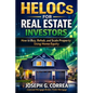 HELOCs for Real Estate Investors: How to Buy, Rehab, and Scale Property Using Home Equity - Paperback