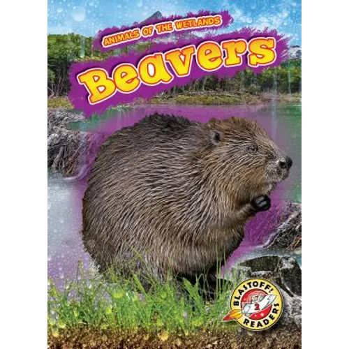 Beavers - Library Binding