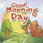 Good Morning Day - Paperback