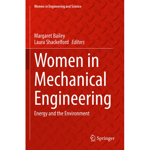 Women in Mechanical Engineering: Energy and the Environment - Paperback