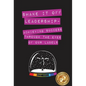 Shake It Off Leadership: Achieving Success Through The Eyes Of Our Labels - Hardcover