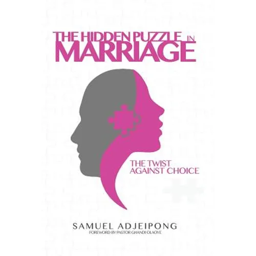 The Hidden Puzzle in Marriage - Hardcover