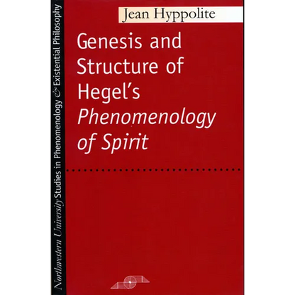 Genesis and Structure of Hegel's "Phenomenology of Spirit" - Paperback