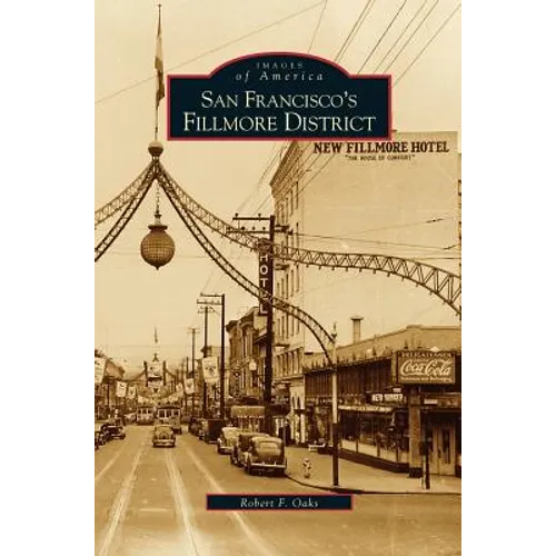 San Francisco's Fillmore District - Hardcover