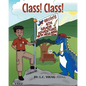 Class! Class!: Geoh's 6th Grade Adventure with Miss Redd - Paperback