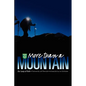 More than a Mountain: Our Leap of Faith - Paperback