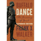 Buffalo Dance: The Journey of York - Hardcover