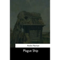 Plague Ship - Paperback