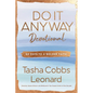 Do It Anyway Devotional: 60 Days to a Bolder Faith - Hardcover