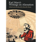 Karl Marx's Writings on Alienation - Paperback