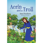 Aerin and a Troll - Hardcover