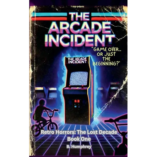 The Arcade Incident - Paperback