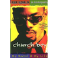 Church Boy: My Music and My Life (an Autobiography of Gospel Music Artist Kirk Franklin) - Paperback