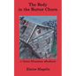 The Body in the Butter Churn: A Green Mountain Whodunit - Paperback