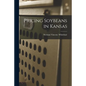 Pricing Soybeans in Kansas - Paperback