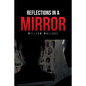 Reflections in a Mirror - Paperback