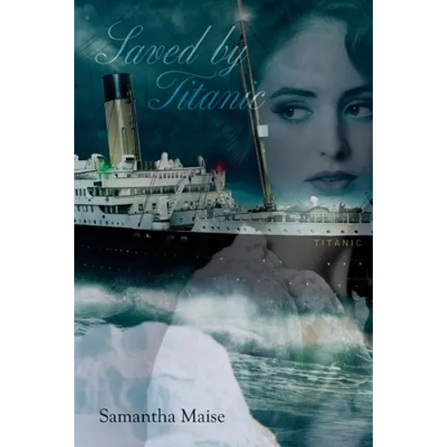 Saved by Titanic - Paperback