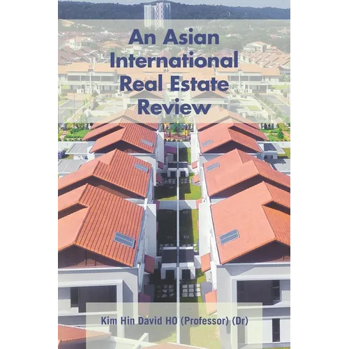 An Asian International Real Estate Review - Paperback