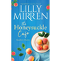 The Honeysuckle Cafe - Paperback