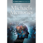 Michael's Memories: A Journey of Hope, Healing, Awareness, and Resilience. Includes "Care partner's guide, practical insights and toolkit for Ageing a - Paperback
