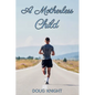 A Motherless Child - Paperback