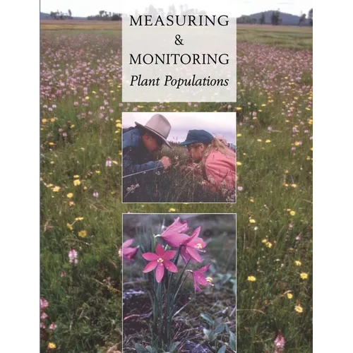 Measuring and Monitoring Plant Populations - Paperback