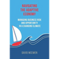 Navigating the Adaptive Economy: Managing Business Risk and Opportunity in a Changing Climate - Paperback