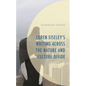 Loren Eiseley's Writing Across the Nature and Culture Divide - Hardcover
