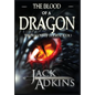The Blood of a Dragon - Hardcover