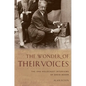 The Wonder of Their Voices: The 1946 Holocaust Interviews of David Boder - Paperback