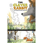 The Clever Rabbit: An Iranian Graphic Folktale - Hardcover