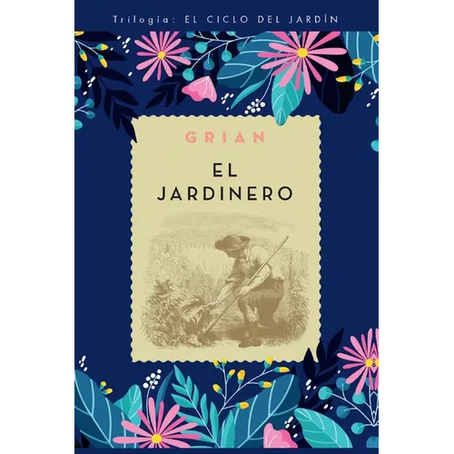 Jardinero, El - Paperback