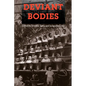Deviant Bodies - Paperback