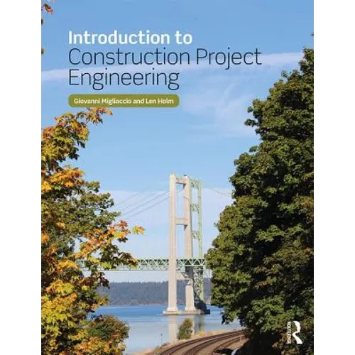 Introduction to Construction Project Engineering - Paperback