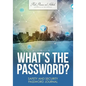 What's the Password? Safety and Security Password Journal - Paperback