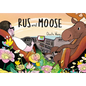Rus and Moose - Hardcover