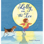 Lolly on the Ice - Hardcover