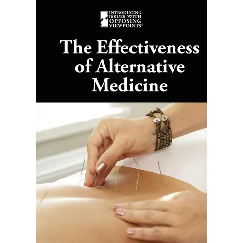 The Effectiveness of Alternative Medicine - Library Binding