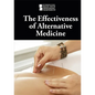 The Effectiveness of Alternative Medicine - Library Binding