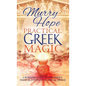 Practical Greek Magic: A Working Guide to the Unique Magical System of Classical Greece - Hardcover
