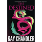 The Destined: Sequel to The Prey - Paperback
