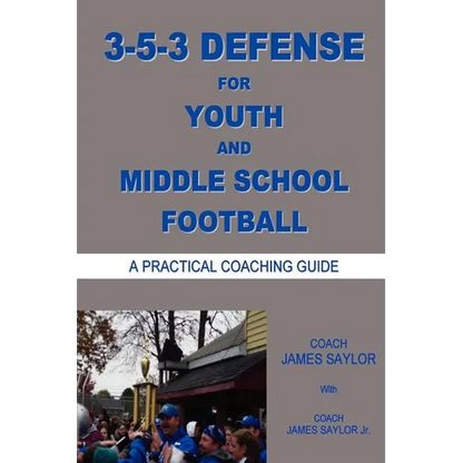 3-5-3 DEFENSE for Youth and Middle School Football - Paperback