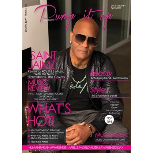 Pump it up Magazine - Rising RnB Icon Saint Jaimz - Paperback