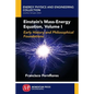 Einstein's Mass-Energy Equation, Volume I - Paperback