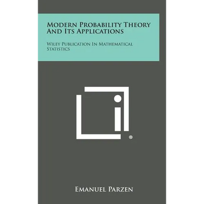 Modern Probability Theory and Its Applications: Wiley Publication in Mathematical Statistics - Hardcover