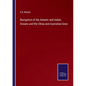 Navigation of the Atlantic and Indian Oceans and the China and Australian Seas - Paperback